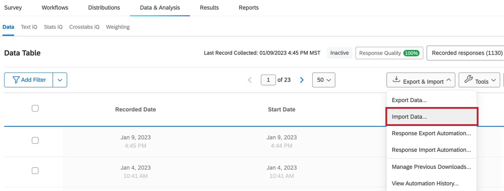 Inside a survey, the data and analysis tab, and inside that, the export & import option next to tools. second option inside menu that opens is import data