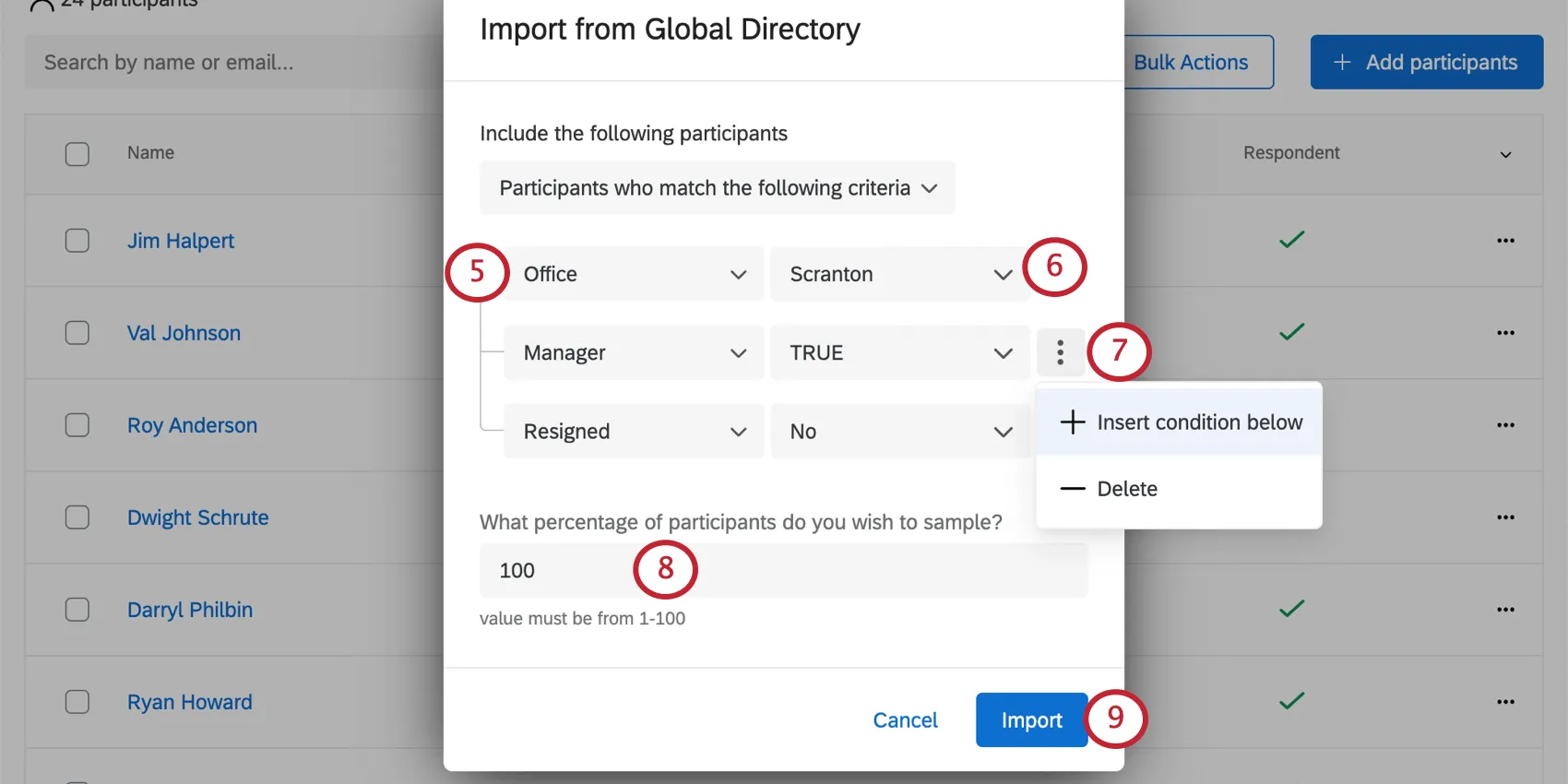 Criteria says the office has to be scranton, manager = TRUE, and resigned = No. The percentage is typed in as 100. Bottom-right is an import button