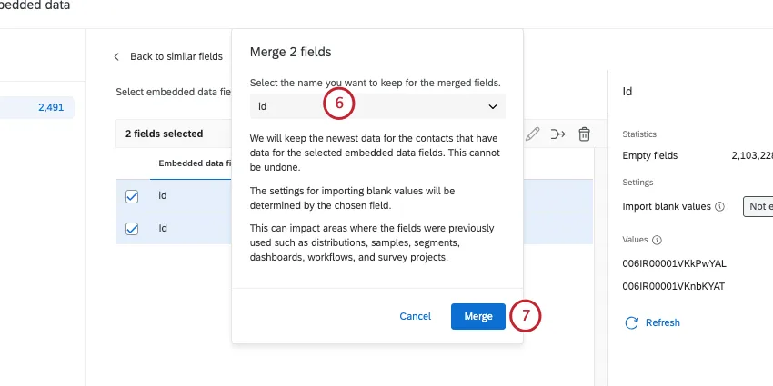 uma janela modal é aberta para que você selecione o campo que persistirá sobre os outros campos mesclados