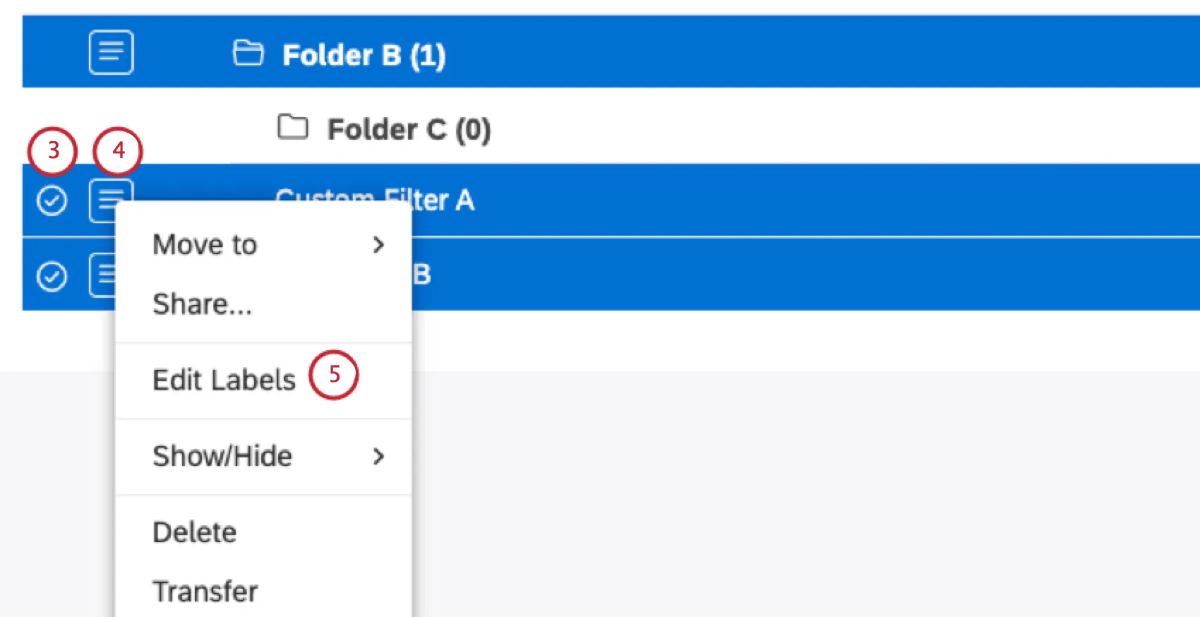 Selezionare le caselle di controllo avanti a ciascuno dei filtri a cui si desidera aggiungere unetichetta. Espandere il menu delle azioni avanti a uno qualsiasi dei filtri. Selezionare Modifica etichette.