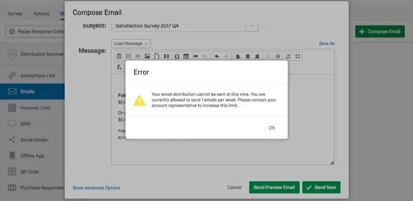 Error message reading: Your email distribution cannot be sent at this time. You are currently allowed to send 1 emails per week. Please contact your account representative to increase this limit.
