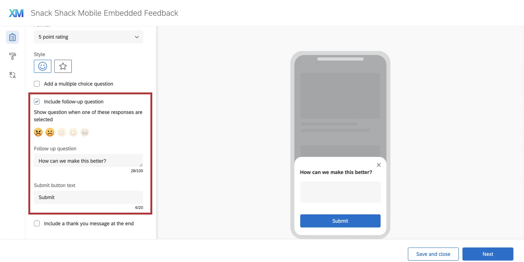 Incluir uma pergunta de acompanhamento com opções adicionais de personalização mostradas no lado esquerdo