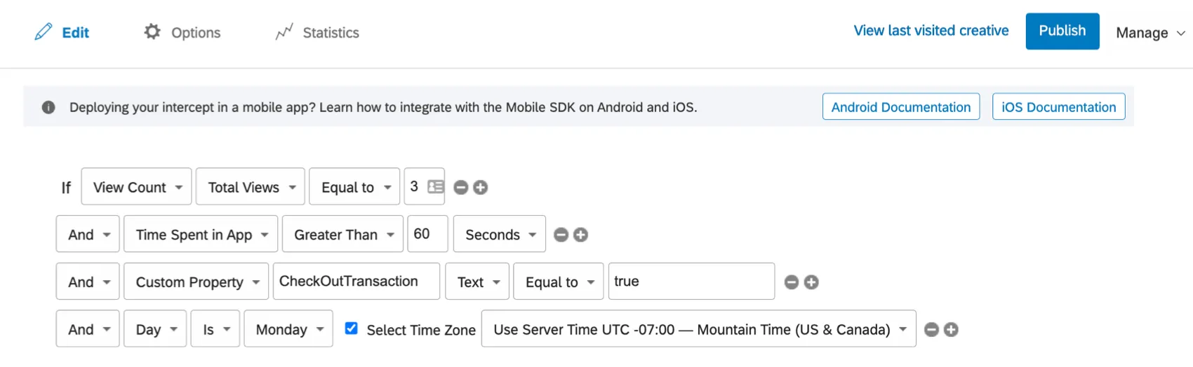 Display options based on View Count, Time spent in App, Custom Property, and Day