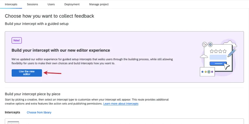 imagen del nuevo editor en la parte superior de la página de creación de nueva intercept