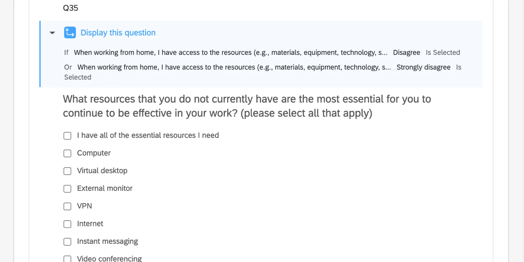 Question with blue widget on top that says the conditions under which the question will appear