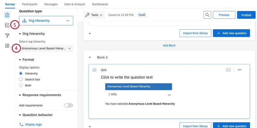 choosing the hierarchy and navigating to survey flow