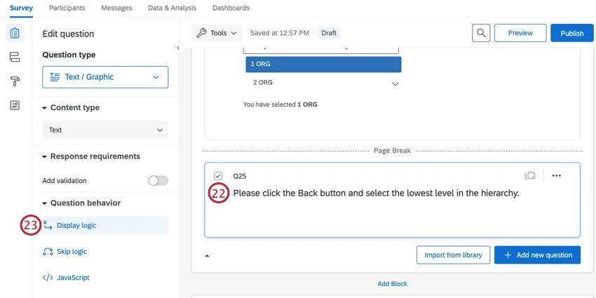 selecting the text question and then display logic