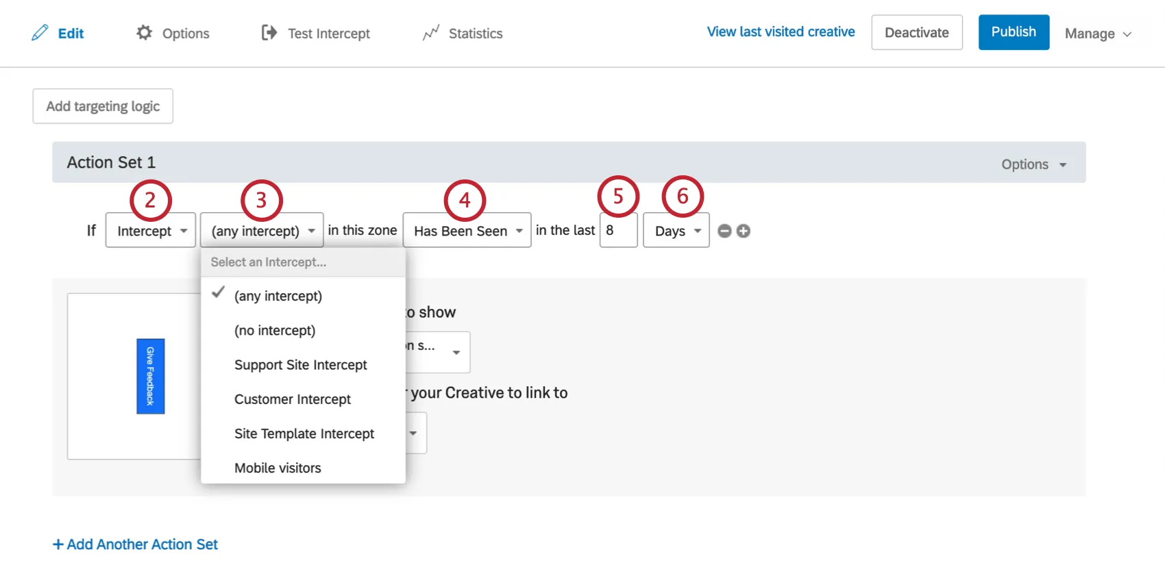 En el primer campo se selecciona Intercept . El segundo campo Seleccionar una Intercept se despliega para revelar una lista de Intercepciones