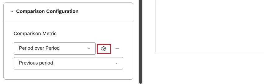 Para definir configuraciones adicionales, haga clic en el ícono de engranaje siguiente a la métrica de comparación .