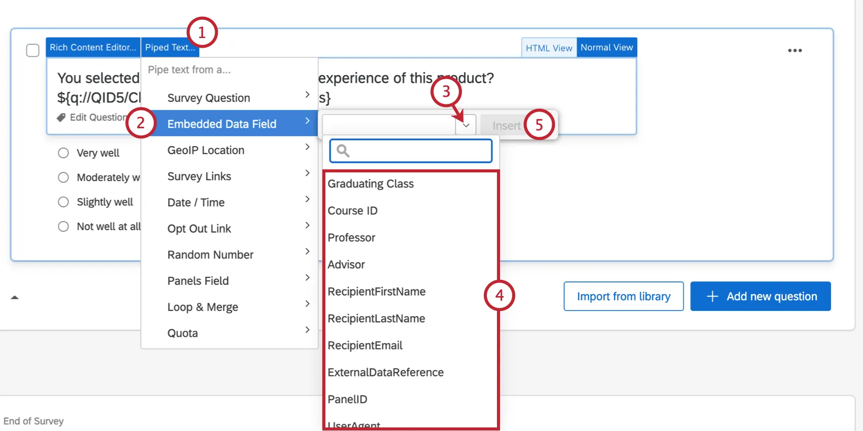 Embedded Data piped text menu is open. Field with dropdown for selecting existing embedded data to insert