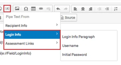 Login Info and Assessment links options in the piped text menu
