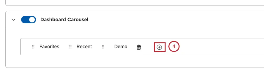 In the Dashboard Carousel section, click the plus ( + ) icon.
