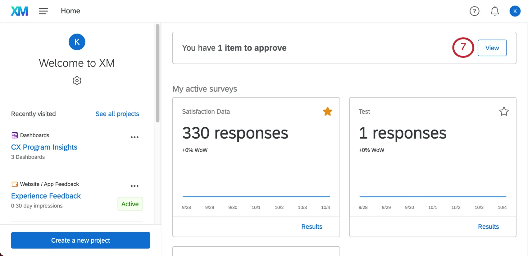 Alert along top of homepage that says "you have 1 item to approve." Then a view button