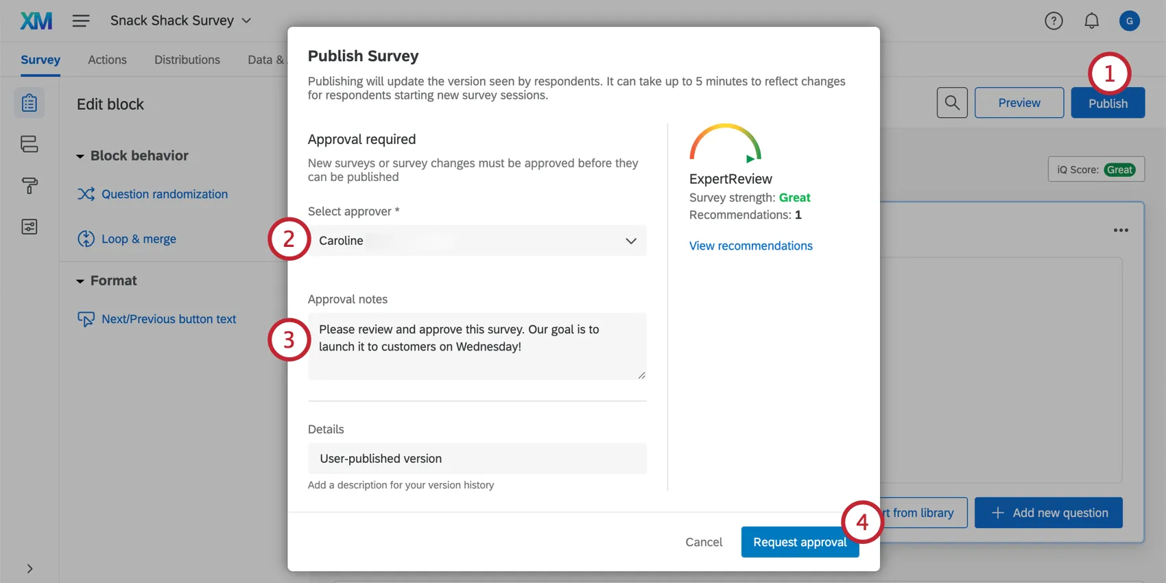 Publishing a survey; the approval process is triggered, and an approval window appears
