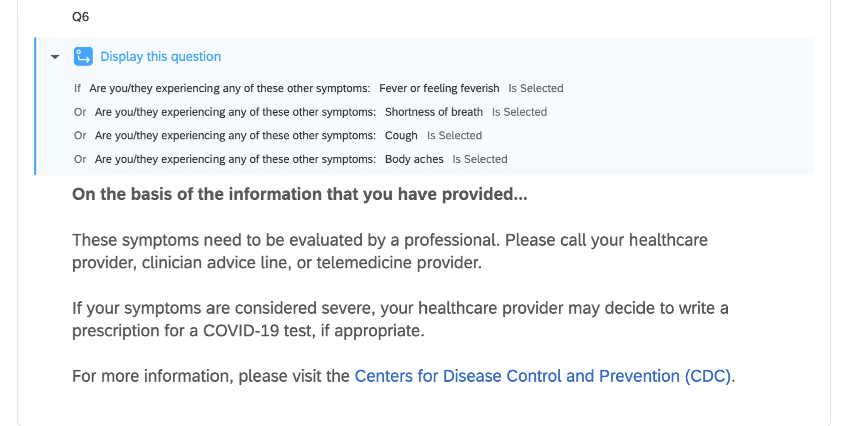 Question with blue widget on top that says the conditions under which the question will appear