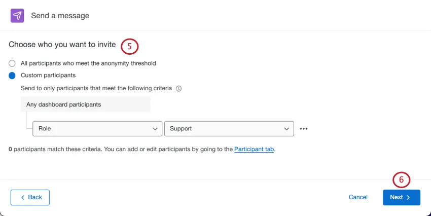page where you invite participants. condition is set to include only participants whose role is support
