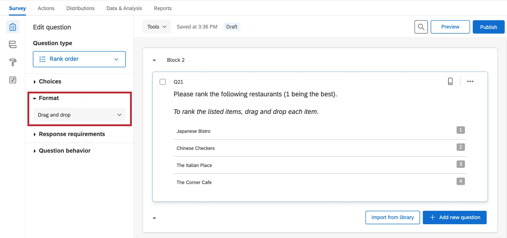 Drag and drop is set on the rank order question