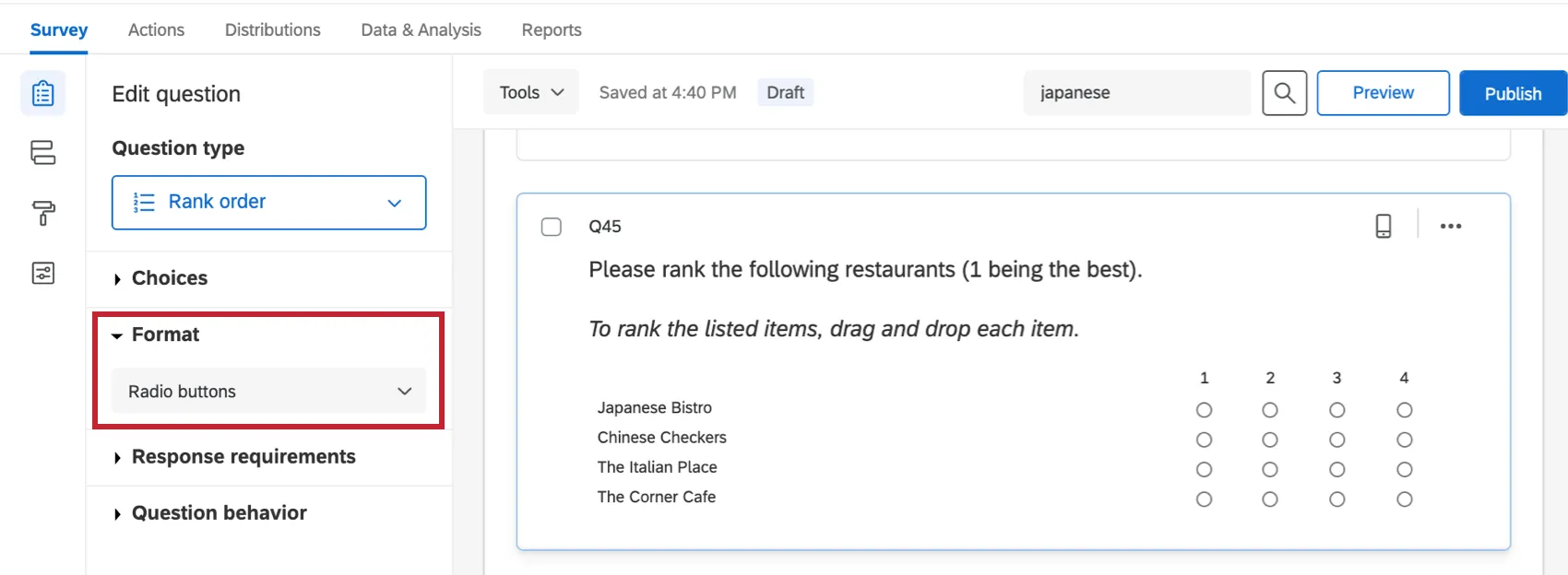 Radio buttons is set, making the rank order look more like a matrix table