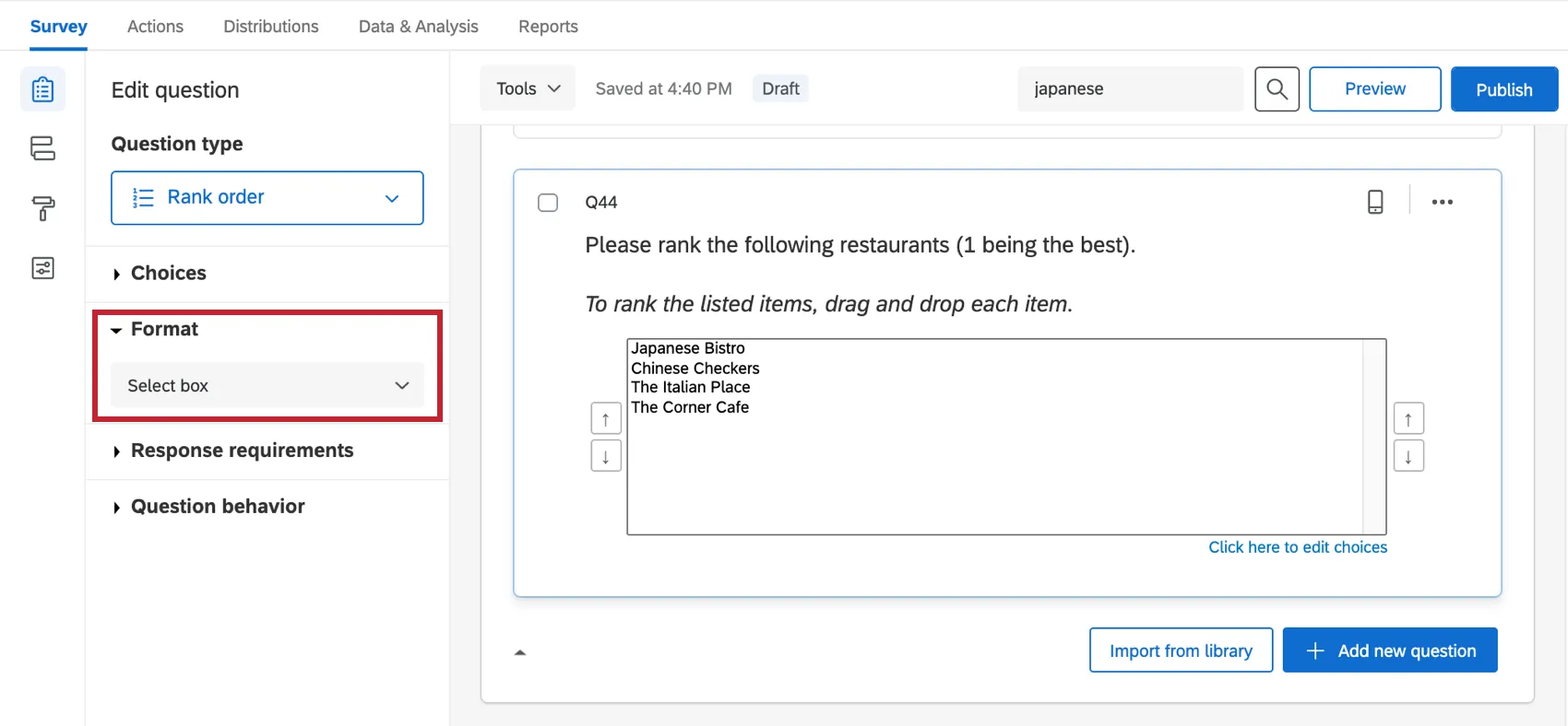 Select Box é selecionado, fazendo com que a pergunta apareça como uma lista em caixa na qual os itens podem ser reordenados com as setas à esquerda e à direita
