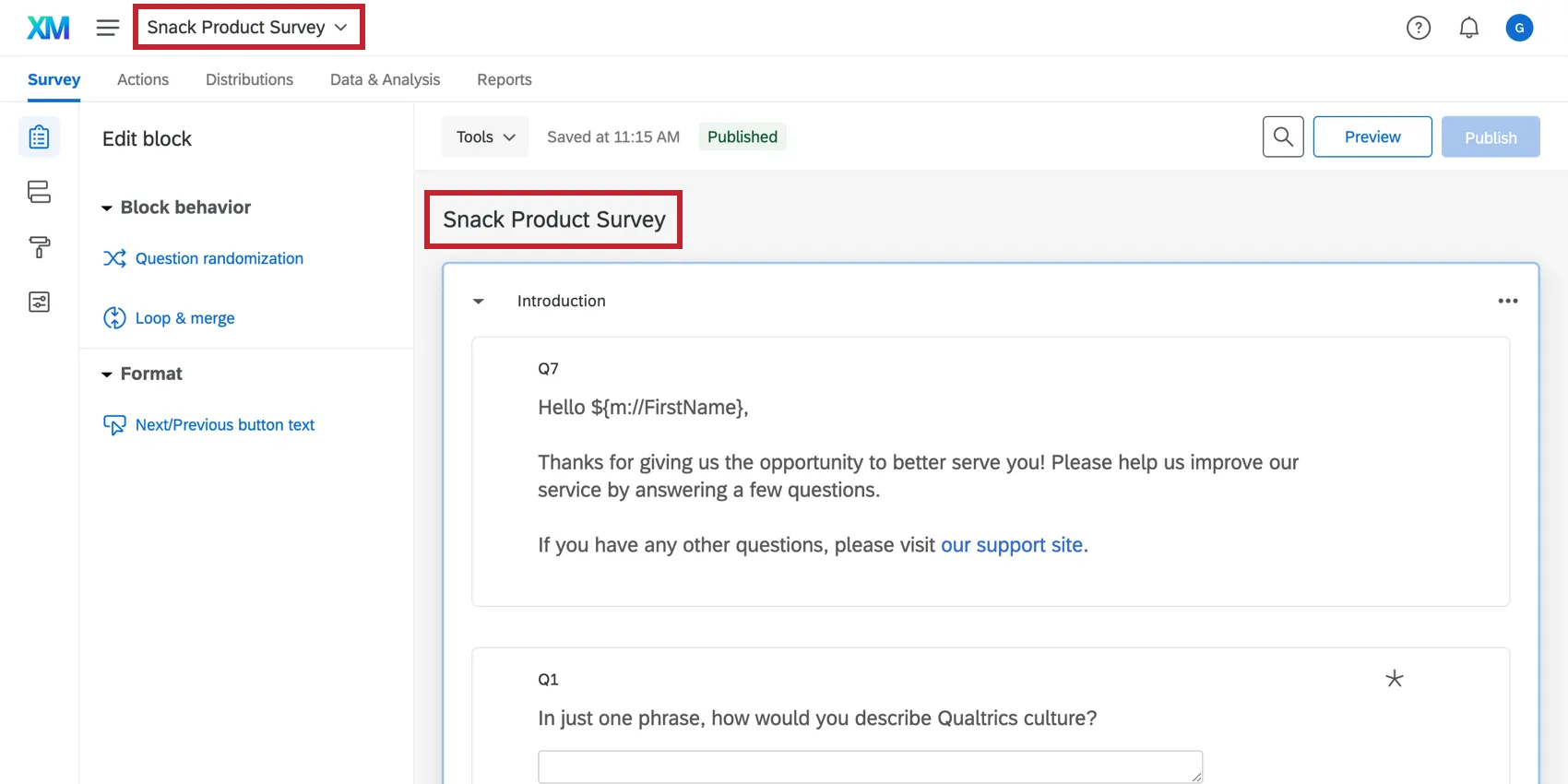 El nombre del proyecto se muestra en la parte superior de la página y en la parte superior del editor de encuesta .