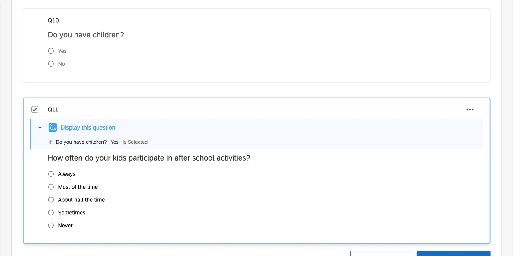 Question asking if someone has kids, followed by another questions about the children that has a blue display logic bar at the top