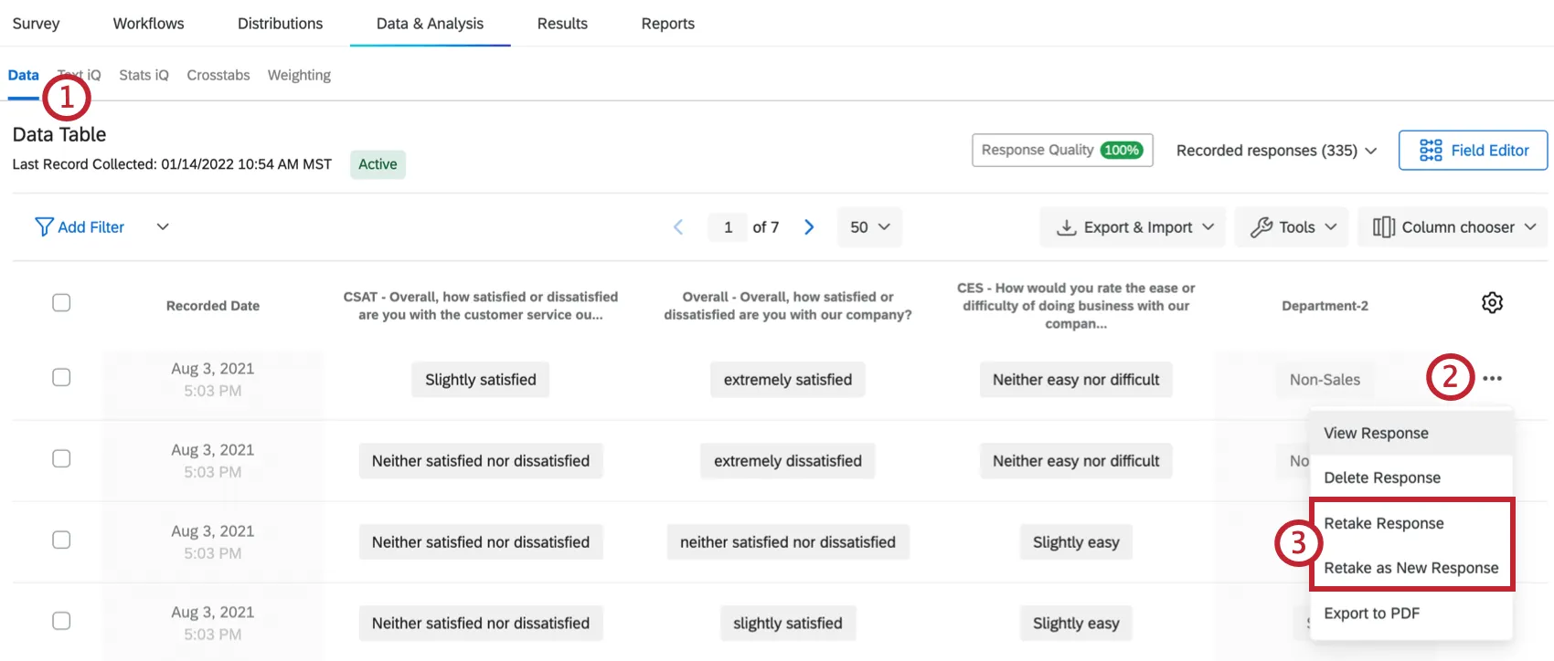 Retake Response options in the righthand Actions column dropdown