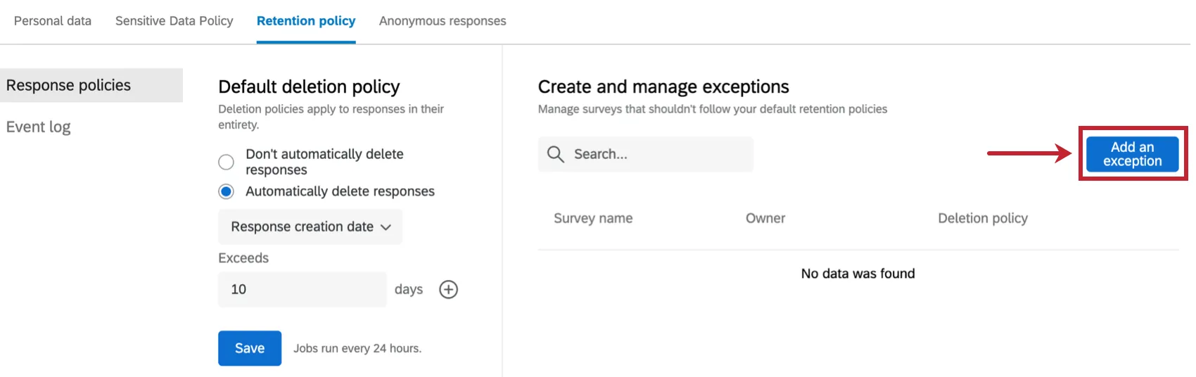 "add an exception" button on retention rules tab