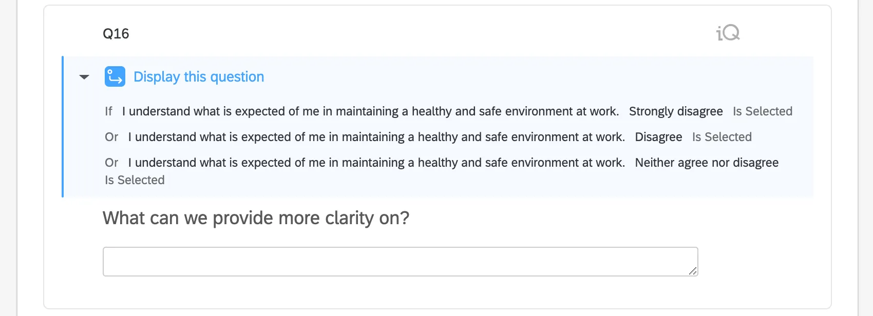 Pregunta con un widget azul en la parte superior que dice las condiciones bajo las cuales aparecerá la pregunta