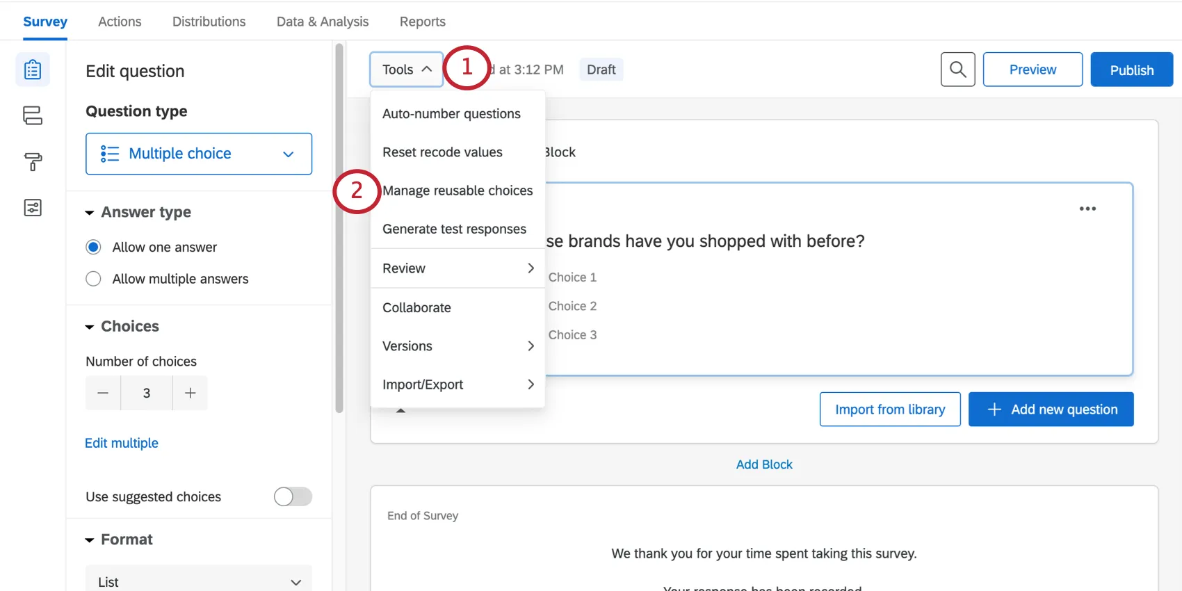 Selecionar Manage reusable Choices (Gerenciar opções reutilizáveis) no menu Ferramentas )