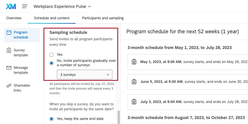 Program schedule with sampling schedule set to 3 surveys