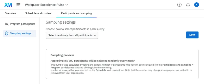 Sampling settings showing 300 participants will be sampled randomly every month