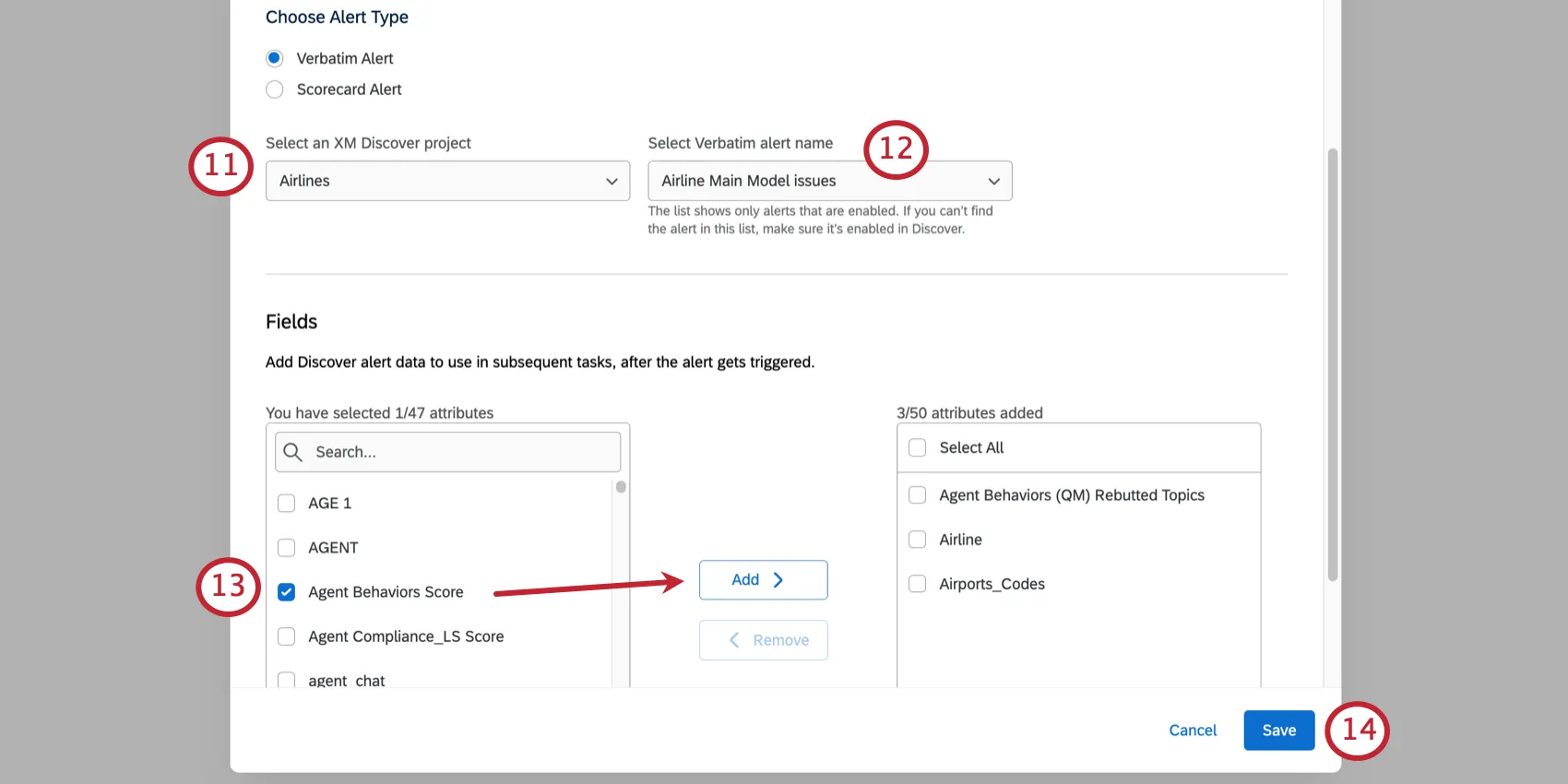 Selezionare un progetto discover, un avviso specifico e poi un paio di campi in cui selezionare e spostare gli attributi che si desidera includere