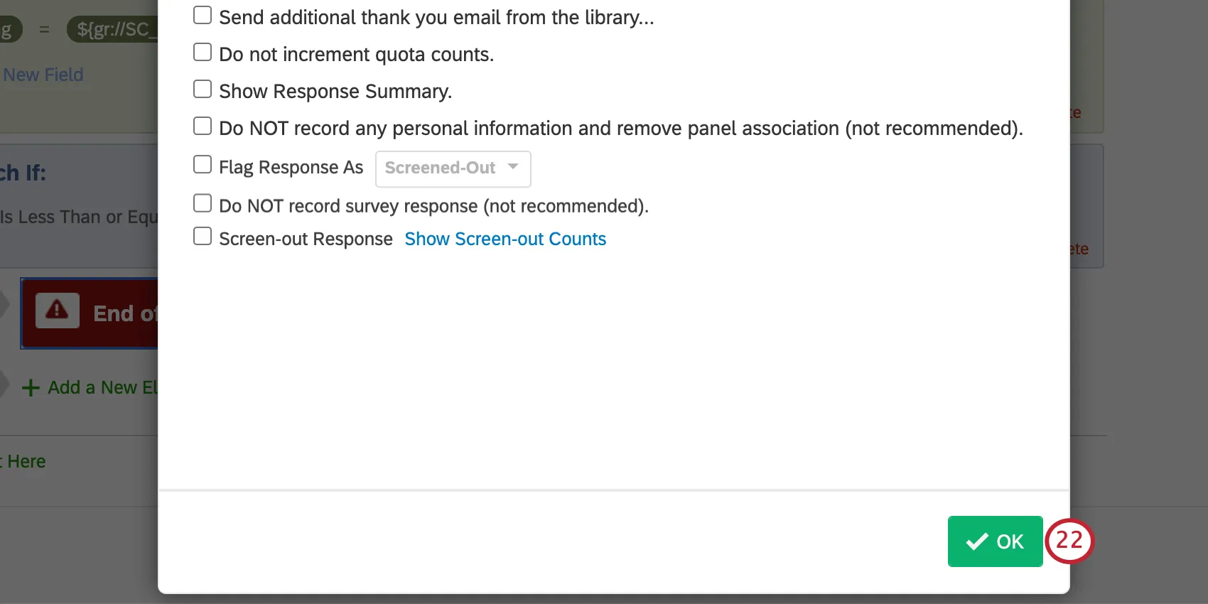 Saving end of survey customization by clicking green OK in lower-right