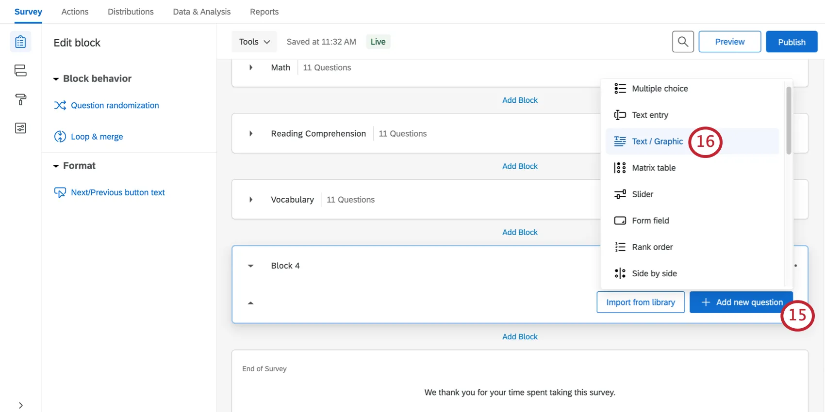 Add a new question button bottom-right of every block, once clicked shows a list of question types