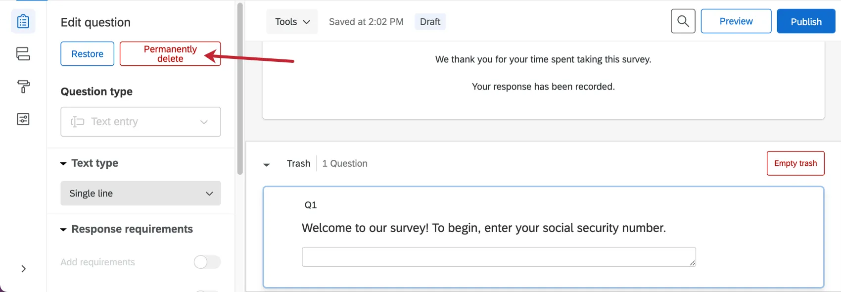 アンケートビルダー下部のごみ箱で選択したアンケートの左側には、完全削除の赤いボタンがあります。