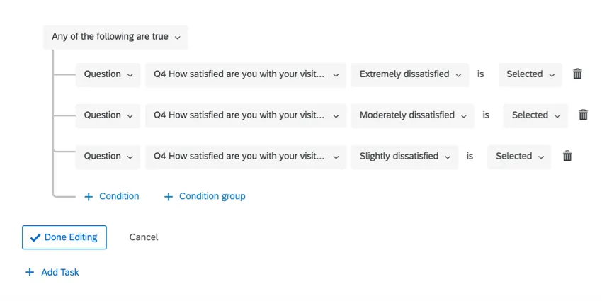 Condiciones establecidas para activador la tarea solo cuando la respuesta indica que no están satisfechas.