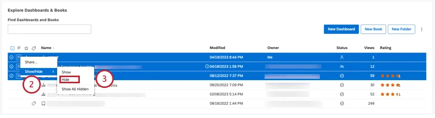 If you need to hide several items, select them using the check boxes on the left.