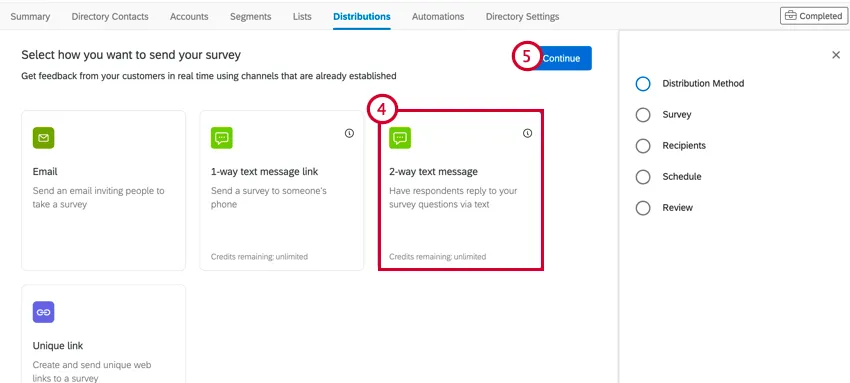 the distributions tab in xm directory. 2 way text message is selected