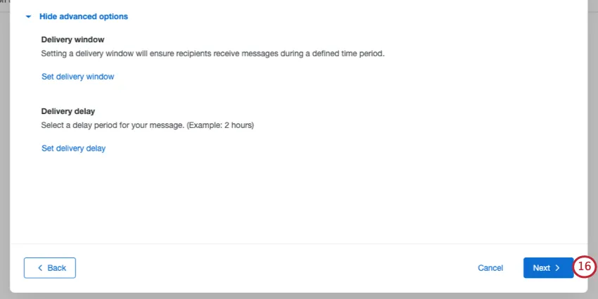 Page where you set delivery window and delay has a next button in bottom-right