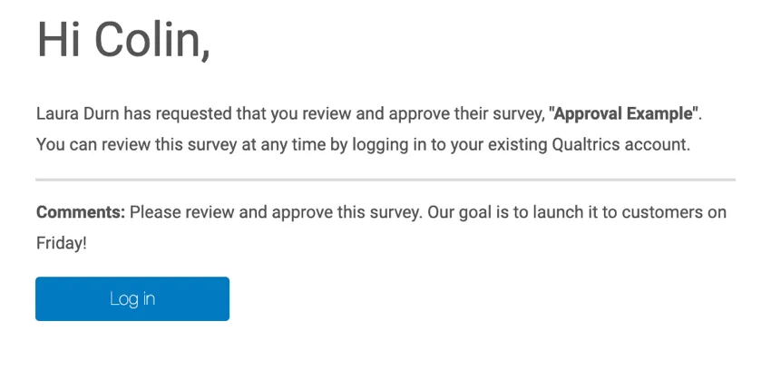 the email you receive when someone has asked you to review your survey