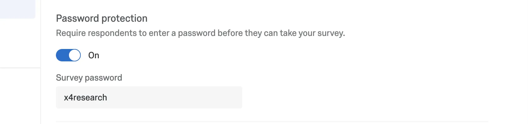 Enable password protection, makes a field appear where you can type a password. The password does not get hidden by asterisks