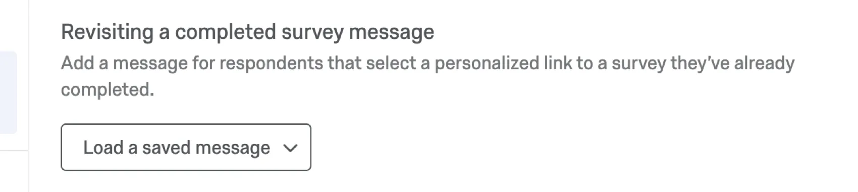 Load a saved message dropdown
