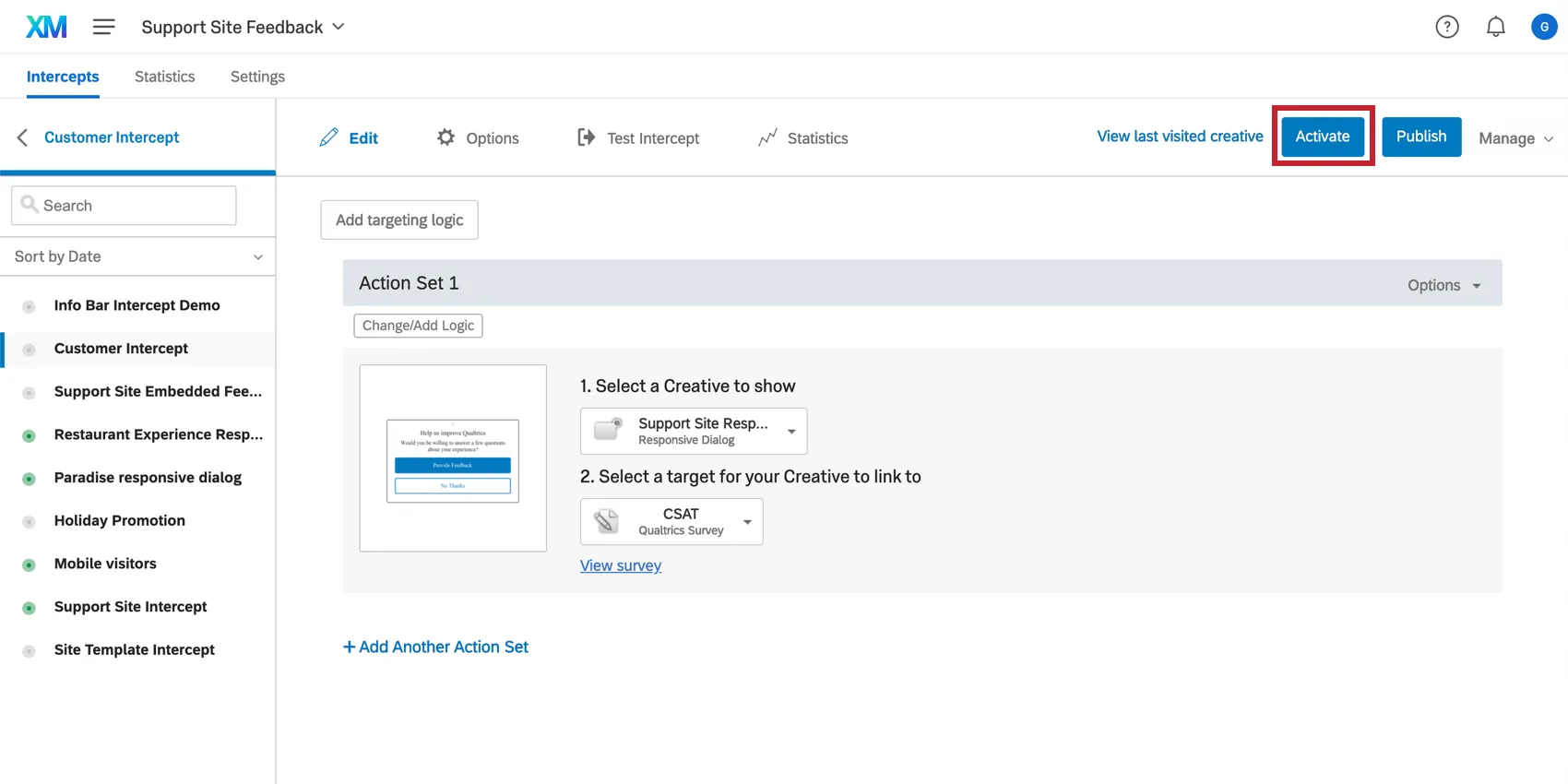 Activate button highlighted in the top right to activate an intercept