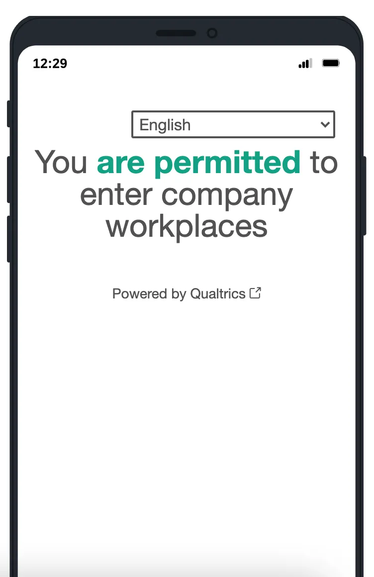 Image of a phone where someone has submitted the survey and sees they are permitted to enter the company workplace