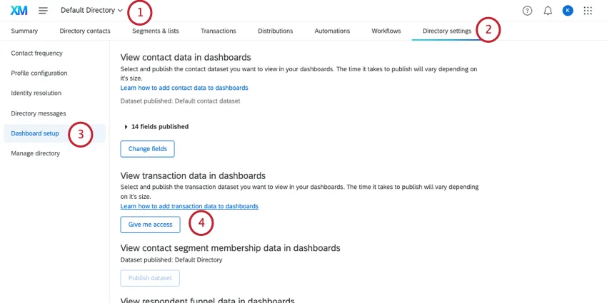 directory settings dashboard setup page shows view transaction data in dashboards heading with a give me access button underneath
