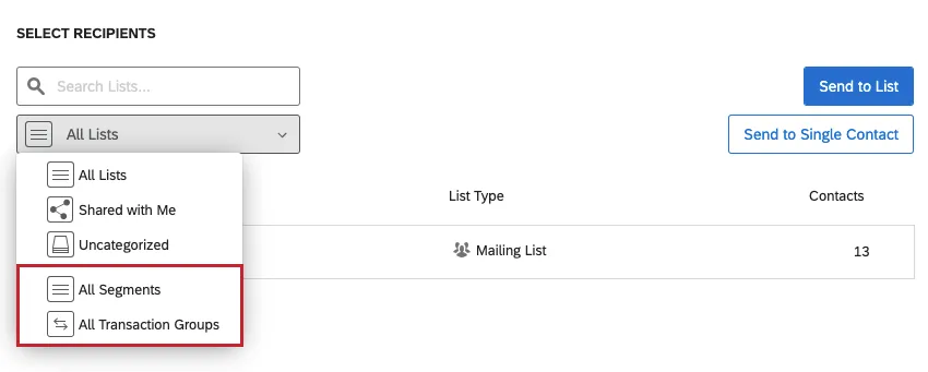 viewing segments or transaction groups when selecting a recipient for a distribution