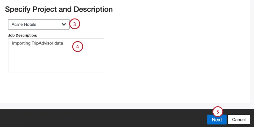 naming the job, choosing a project, and entering a description