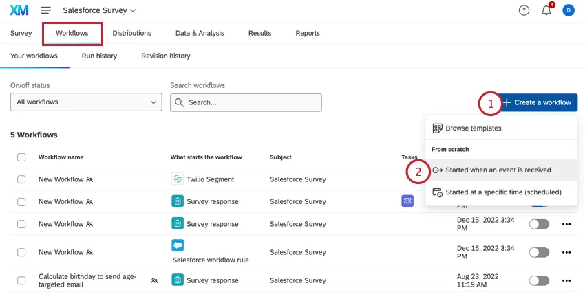 in the workflows tab, clicking create a workflow and creating an event based workflow
