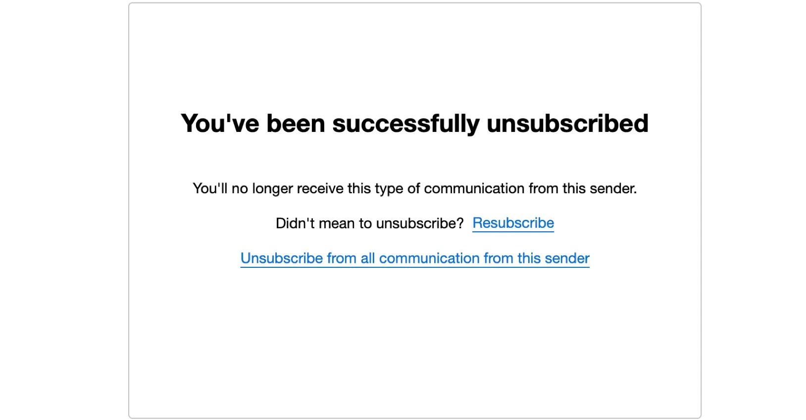 the confirmation screen after unsubscribing from a list, allowing you to resubscribe or unsubscribe from all mailings