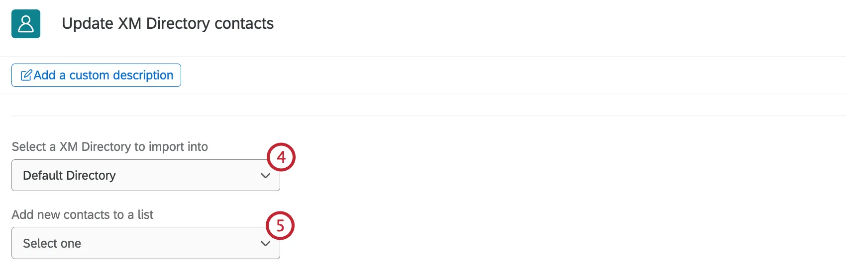 dropdowns to select a directory and contact list within the task